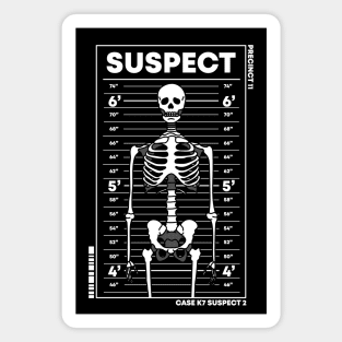 Suspect Skeleton #2 - White Magnet